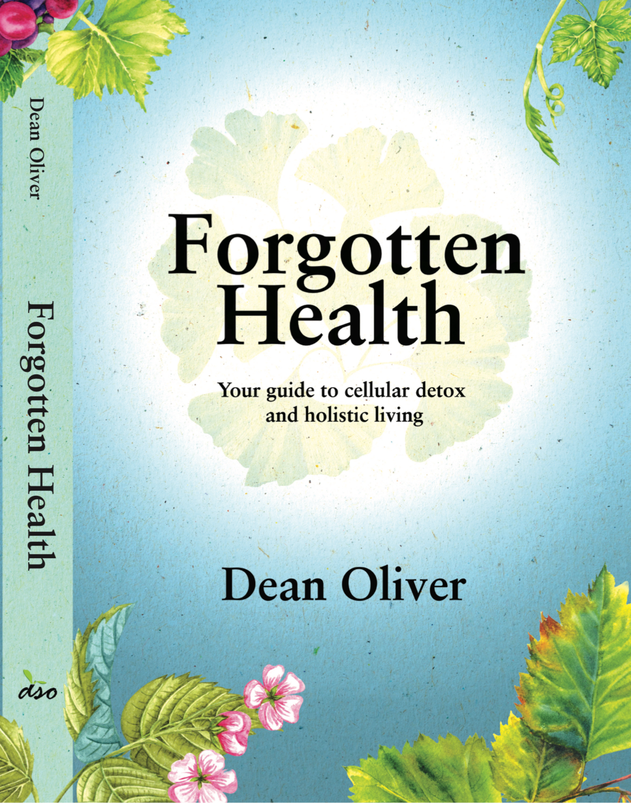 Forgotten Health (Hardback Edition)